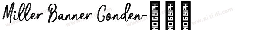 Miller Banner Conden字体转换